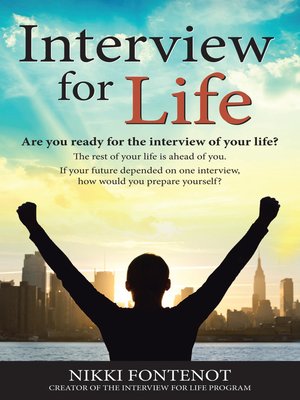 cover image of Interview For Life Encourage, Motivate, Challenge